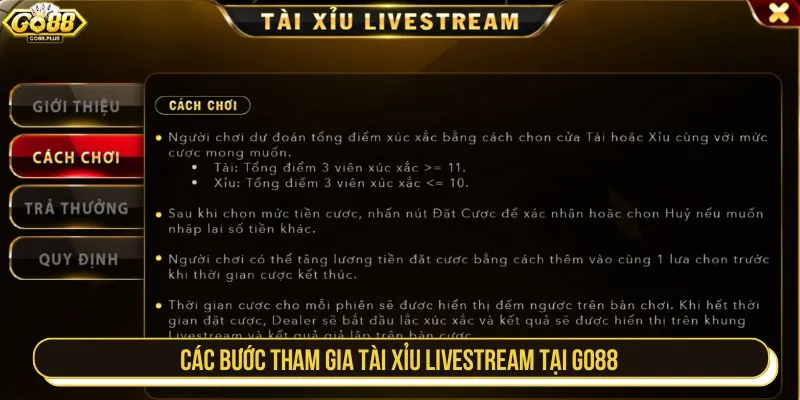 Các bước tham gia tài xỉu livestream tại GO88