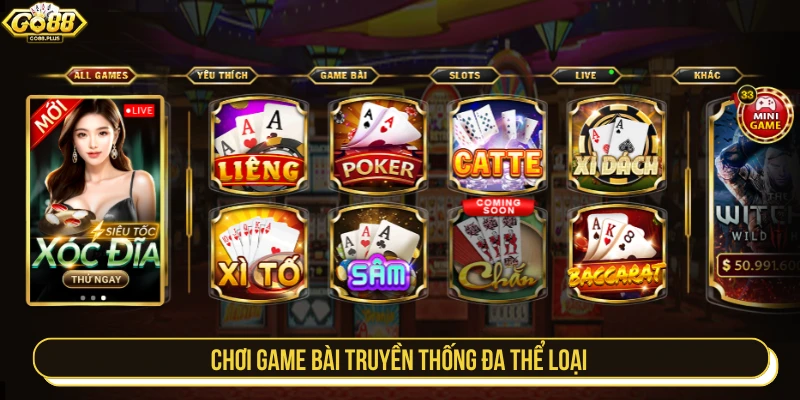 Chơi game bài truyền thống đa thể loại 