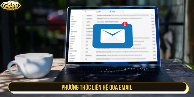 Liên hệ qua email cũng được nhiều người chơi sử dụng