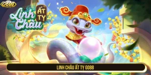 Linh châu Ất Tỵ GO88