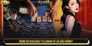 Nhóm kéo baccarat telegram có lừa đảo không?