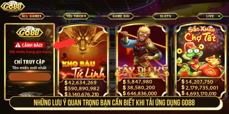 Những lưu ý quan trọng bạn cần biết khi tải ứng dụng Go88
