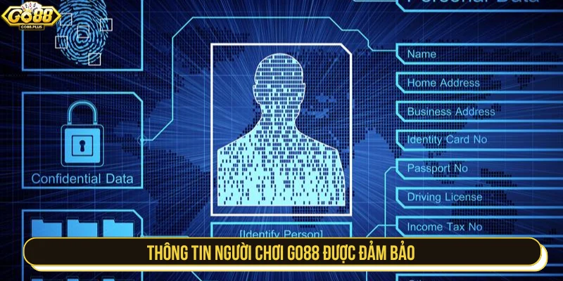 Thông tin khách hàng GO88 được đảm bảo